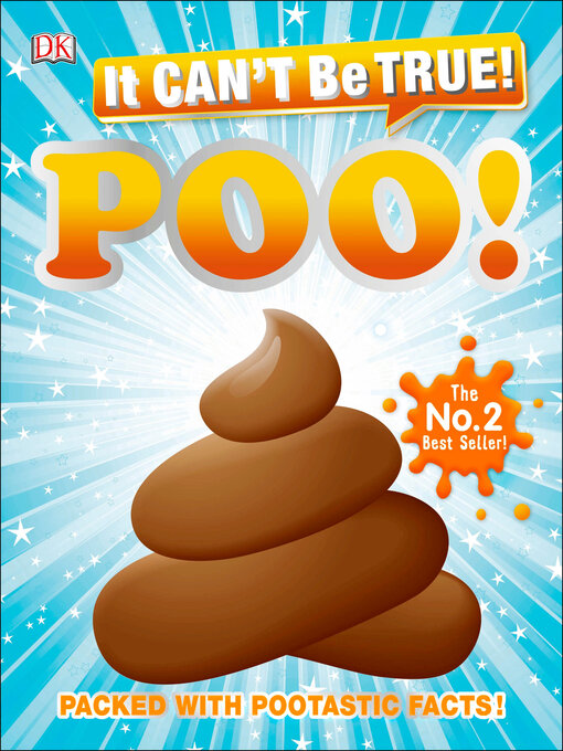 Title details for It Can't Be True! Poo by DK - Available